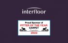 Interfloor are proud sponsor of Carpet Fitter of the Year 2022